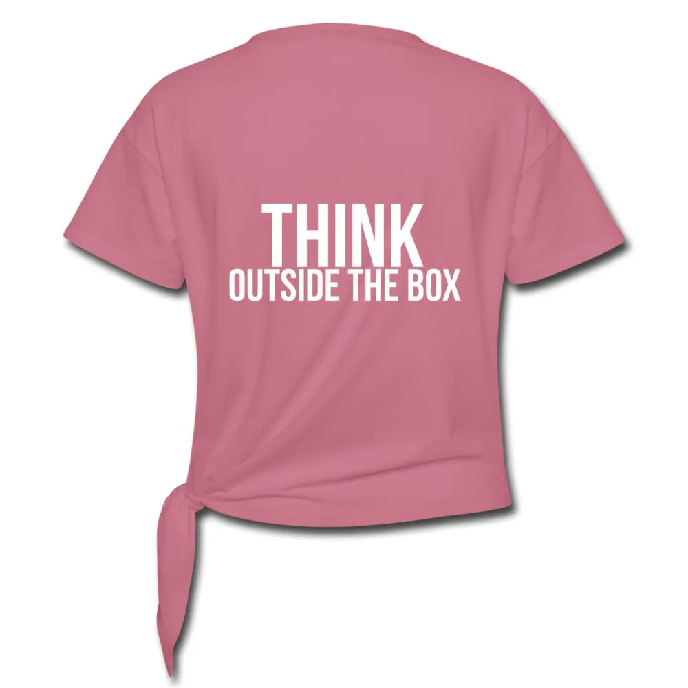 Think Outside the Box Women' s Knotted T-Shirt
